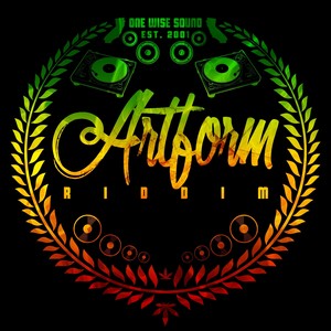 Artform Riddim