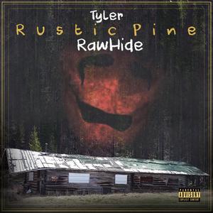 Rustic Pine (Explicit)