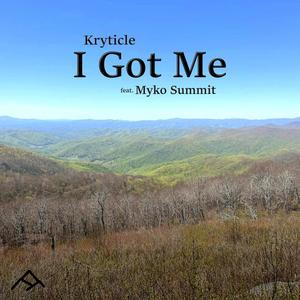 I Got Me (feat. Myko Summit)