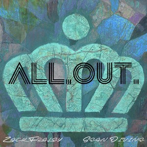 All Out (feat. Sean Divine)