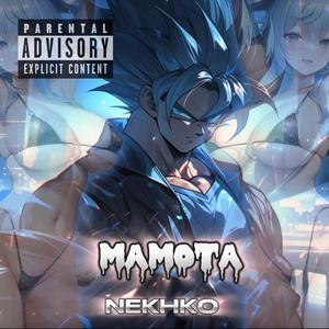 MAMOTA (feat. KEMBAIDE & El Ganster 03)