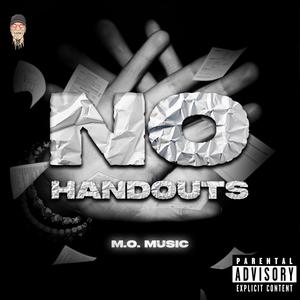 No HandOuts (Freestyle) [Explicit]