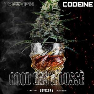 Good Gas & Dusse' (Explicit)