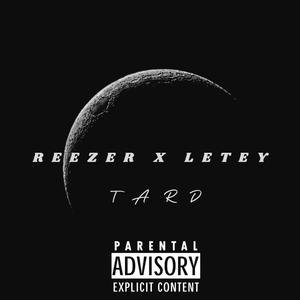 TARD (feat. Le Tey) (Explicit)