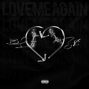 Love Me Again (Sped Up Version)