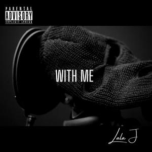 WITH ME (Explicit)