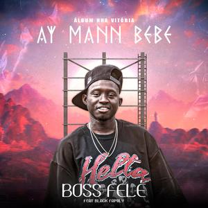 BOSS FELÉ (feat. BLACK FAMILY)
