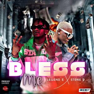 Bless Me (feat. Stone D)