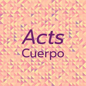 Acts Cuerpo