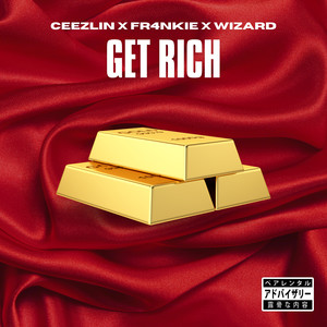 Get Rich (Explicit)