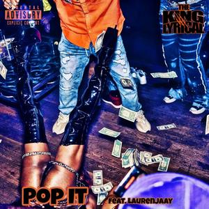 Pop It (feat. LaurenJaay) [Explicit]