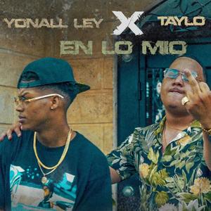 En Lo Mio(feat. Yonall Ley)