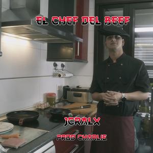 El Chef del Beef (Explicit)