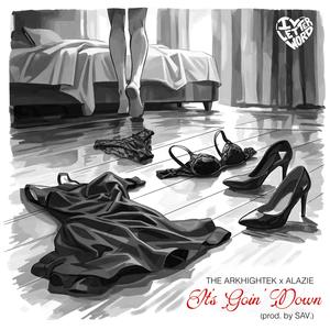 It's Goin' Down (feat. ALAZIE) (Explicit)