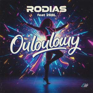 Rodias (feat. 26BL) (Ouloulouy)