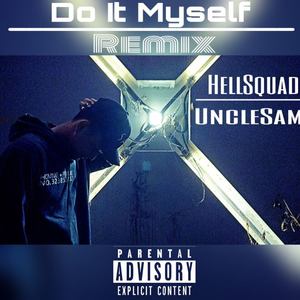 Do it myself (Remix)