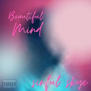 Beautiful Mind (Explicit)