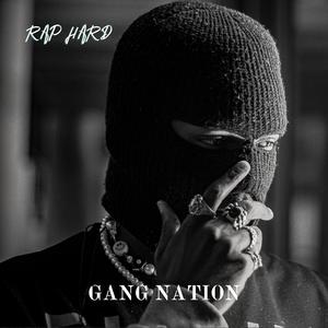 GANG NATION (Explicit)