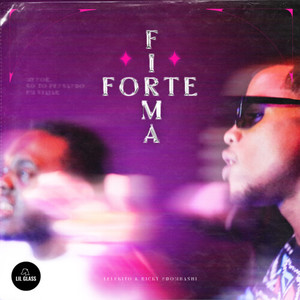 Firma Forte (Explicit)