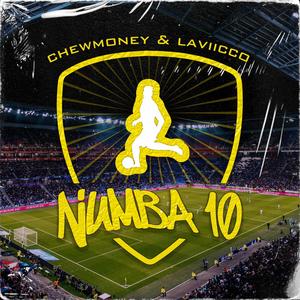 Numba 10 (feat. Laviicco) [Explicit]