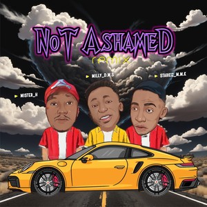 NOT ASHAMED (Remix)