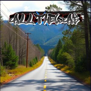 All the way (feat. Conz) (Explicit)