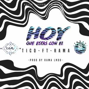 Hoy Que Estas Con El (feat. Tico) [Explicit]