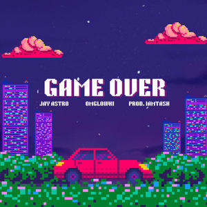 Game Over (feat. 617lowki & Iamtash) (Explicit)