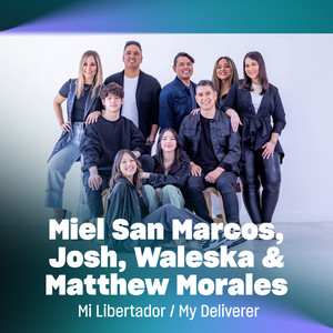 Mi Libertador / My Deliverer [Versión en Español e Inglés]