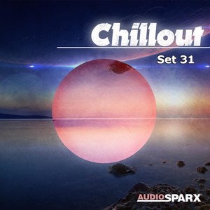 Chillout, Set 31