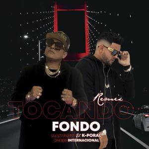 Tocando Fondo (feat. Rubiel Internacional)