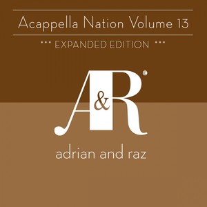 Acappella Nation Volume 13 Expanded