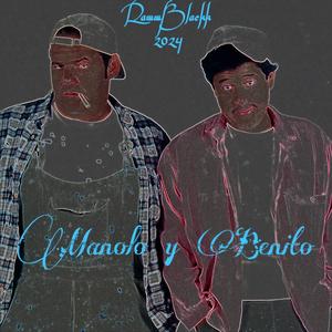 Manolo y Benito (Explicit)