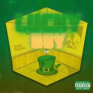 Lucky boy (Explicit)