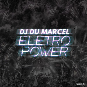 Eletro Power (Original Mix)