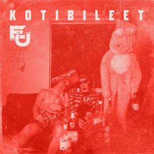 Kotibileet (Explicit)