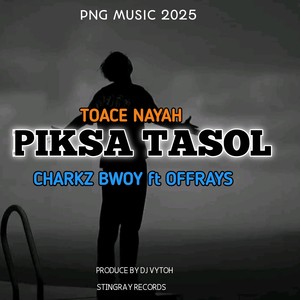 Piksa Tasol (Explicit)