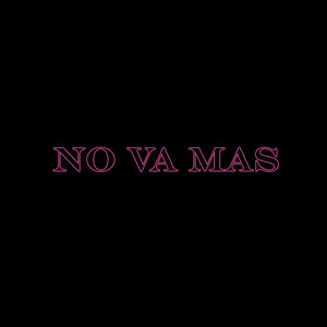 No Va Mas