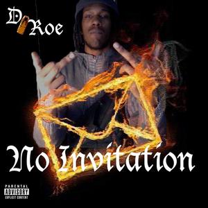 No Invitation (Explicit)