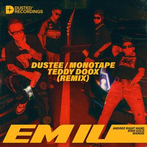 Em Iu (Dustee, Monotape & Teddy Doox Remix) [Explicit]