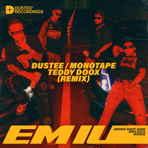 Em Iu (Dustee, Monotape & Teddy Doox Remix|Explicit)