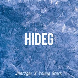 Hideg(feat. Young Stork) (Explicit)