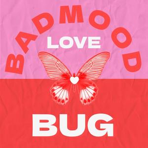 LOVE BUG pt1 (Explicit)