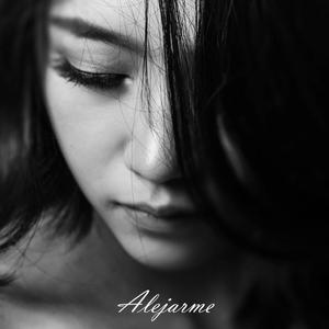 Alejarme