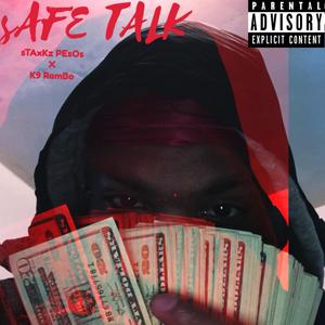 safe talk (Explicit)