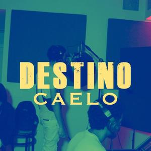 Destino (Explicit)