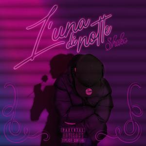 L'UNA DI NOTTE (Explicit)