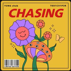 Chasing (feat. YUNG shab)
