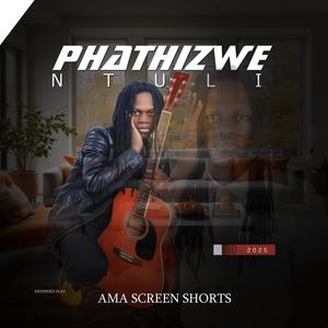 Ama Screen Shorts (feat. uKhoz'Olumpunga)