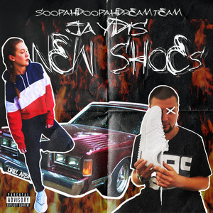 NEW SHOES(feat. Jaydis)[Prod. by DRILL AREA] (Explicit)